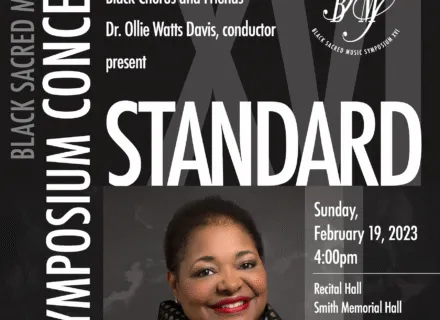 16th Biennial Black Sacred Music Symposium Concert – “STANDARD”
