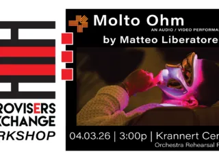 Improvisers Exchange Workshop - Molto Ohm (Matteo Liberatore)
