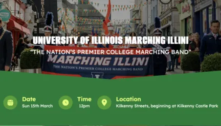 Marching Illini St. Patrick's Festival Kilkanny 2026