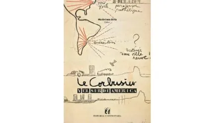 cover of Le Corbusier y el sur de América