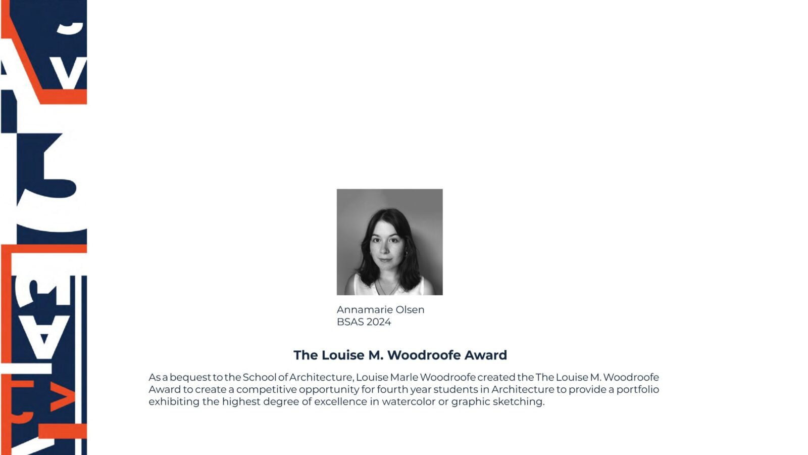 The Louise M. Woodroofe Award winner