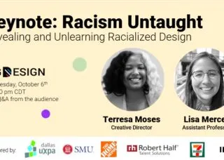 poster of Big Design Keynote address with Lisa Mercer and Teressa Moses