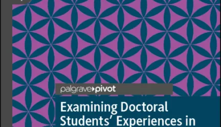 Cover for "Examining Doctoral Students' Experiences in Academia" by Somi Lee