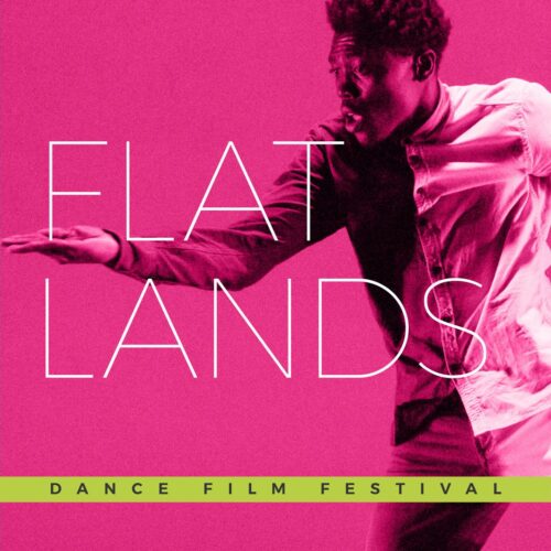 Flatlands Dance Film Festival