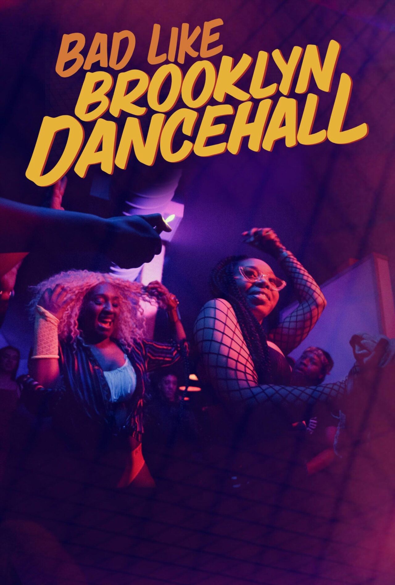 new poster for Bad Like Brooklyn Dancehall